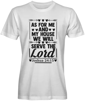 As For Me And My House Bible Verse T-shirts