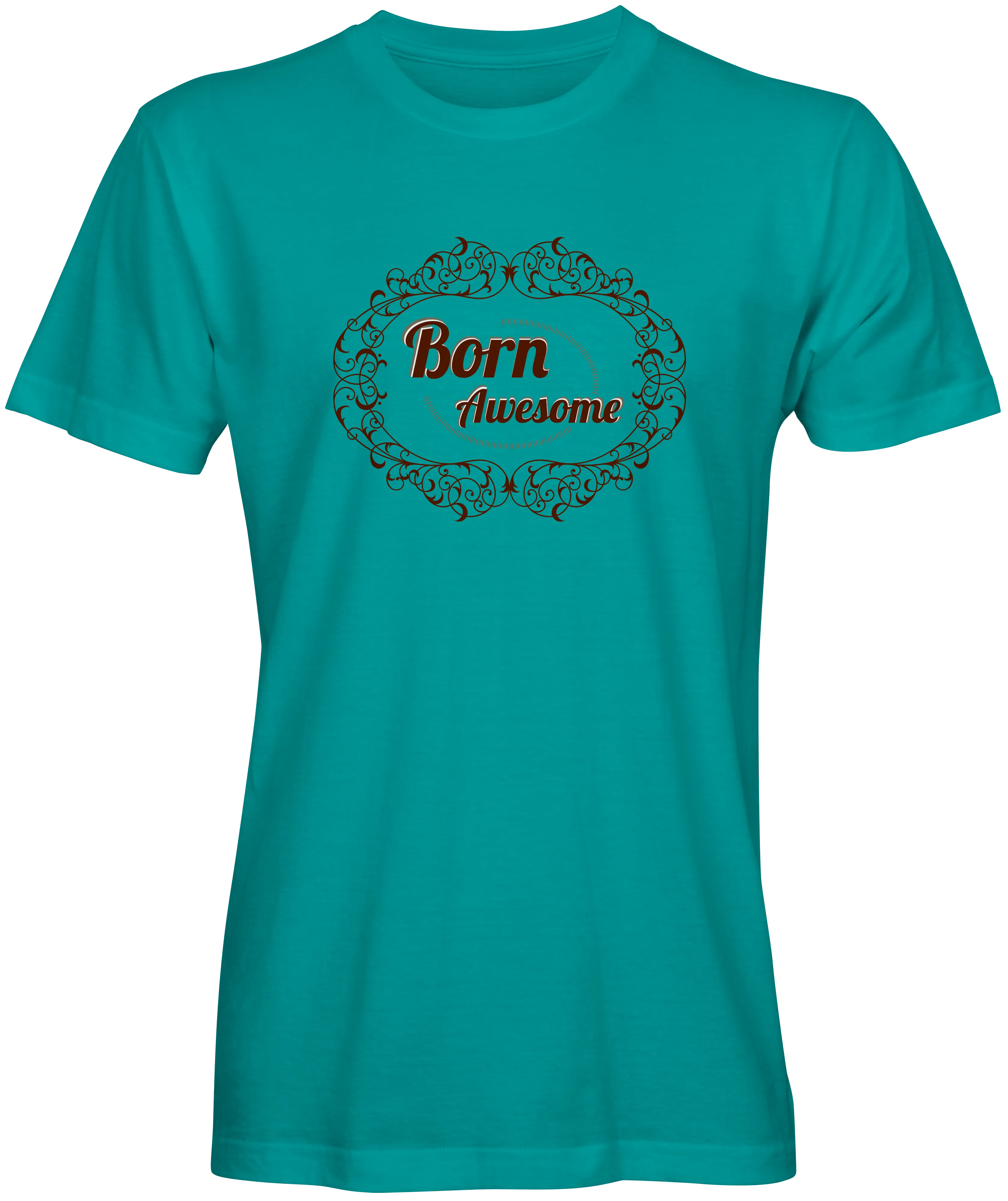 Born Awesome Slogan T-shirt