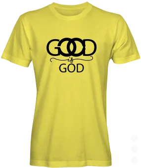 Good is God Graphic Tee