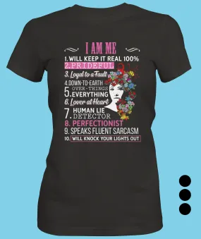 I Am Me Ladies Tee