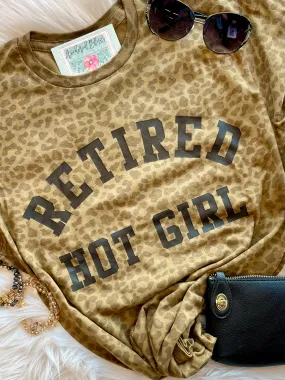 Retired Hot Girl Leopard Graphic Tee